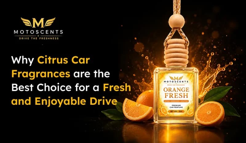 Motoscents Orange Fresh citrus car fragrance bottle with orange slices and splashes, promoting enjoyable drive.